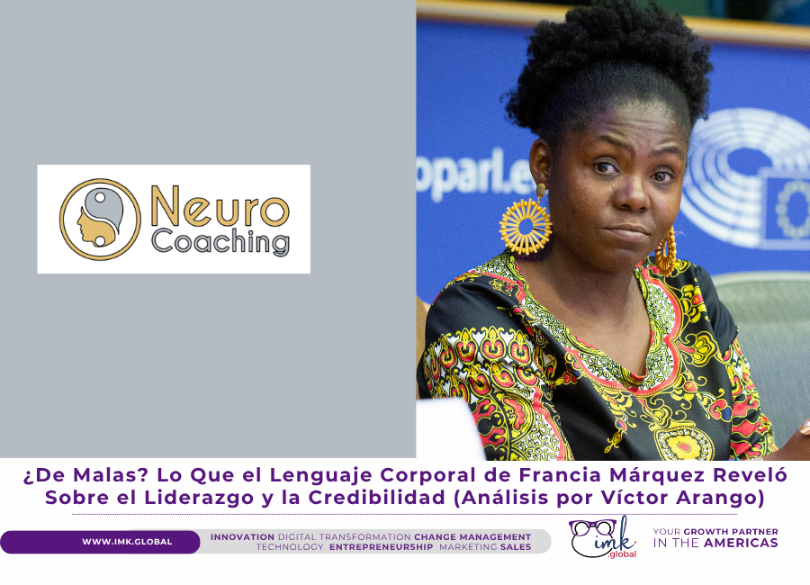 ¿De Malas? Lo Que el Lenguaje Corporal de Francia Márquez Reveló Sobre el Liderazgo y la Credibilidad (Análisis por Víctor Arango)