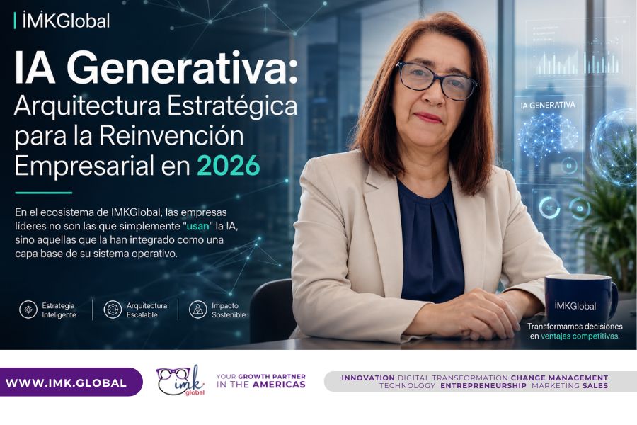 IA Generativa: Arquitectura Estratégica para la Reinvención Empresarial en 2026
