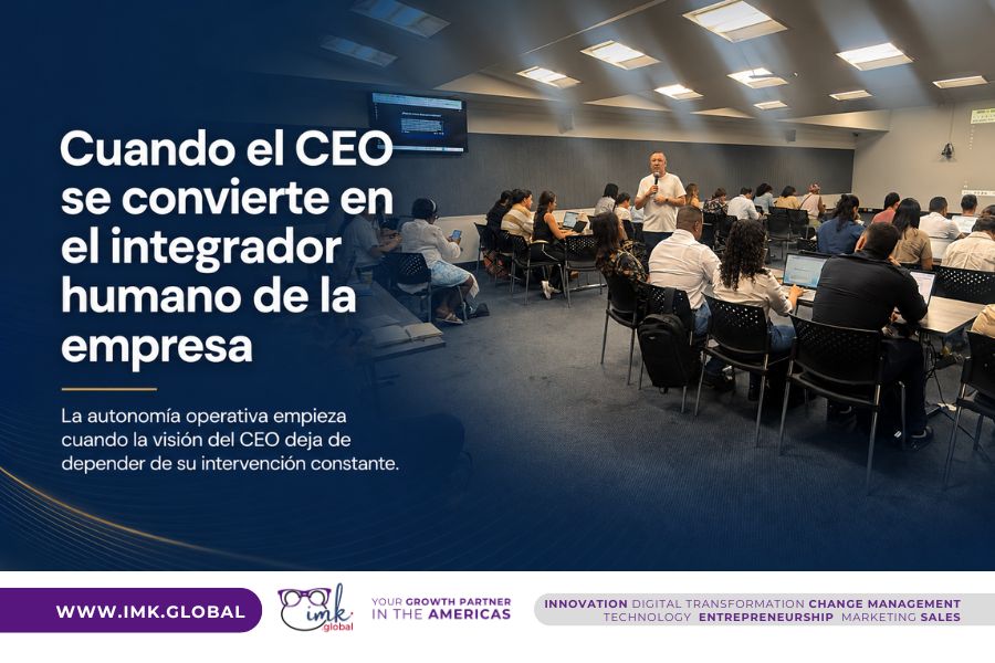 Cuando el CEO se convierte en el integrador humano de la empresa